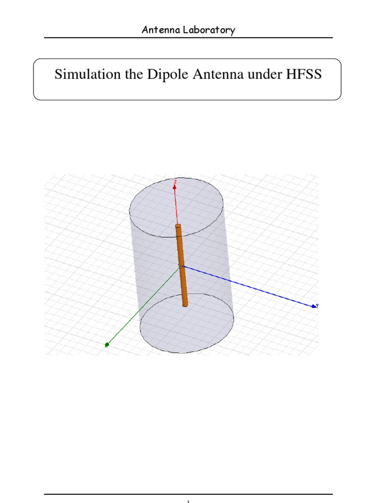 HFSS Simulation of a Dipole Antenna | PDF