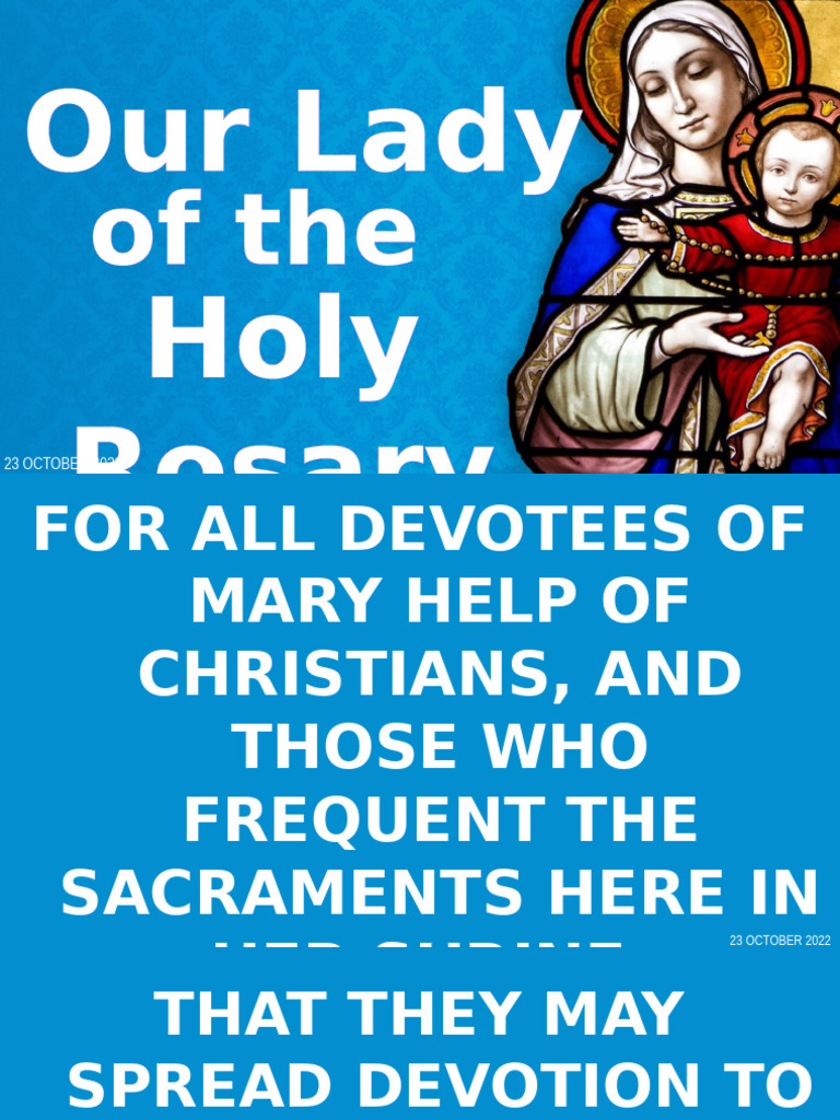 23 Oct 2022 Our Lady of The Holy Rosary | PDF | Mary, Mother Of Jesus ...