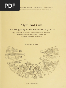 Myth and Cult: The Iconography of The Eleusinian Mysteries