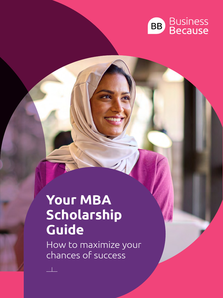 BB MBA Scholarships Guide 2024 FINAL | PDF | Master Of Business ...