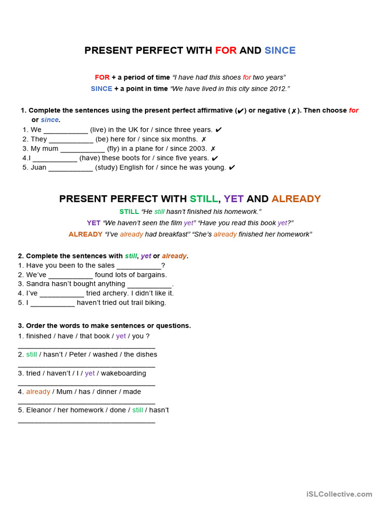 Present Perfect With For, Since, Still, Yet and Already. | PDF