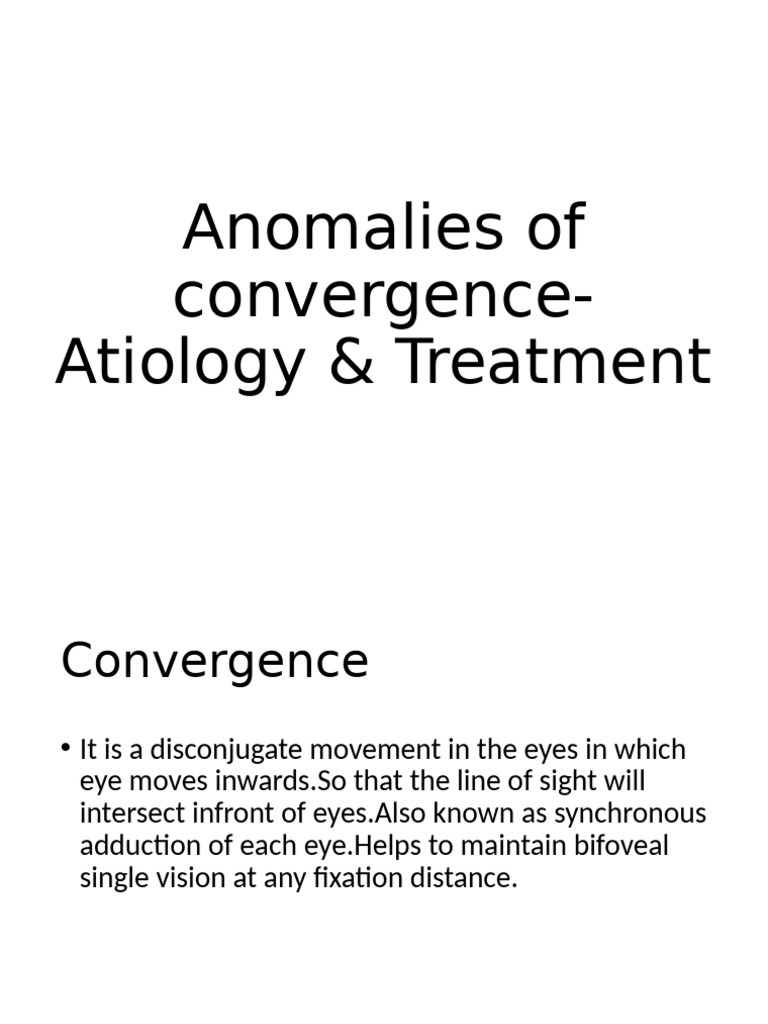 Anomalies and Management of Convergence | PDF | Human Eye | Vision
