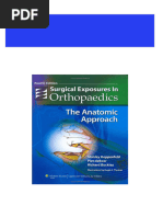 Full Surgical Exposures in Orthopaedics The Anatomic