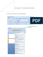 Changing the Shape at the Power Point