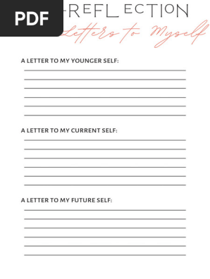 Self Reflection - Letters to myself