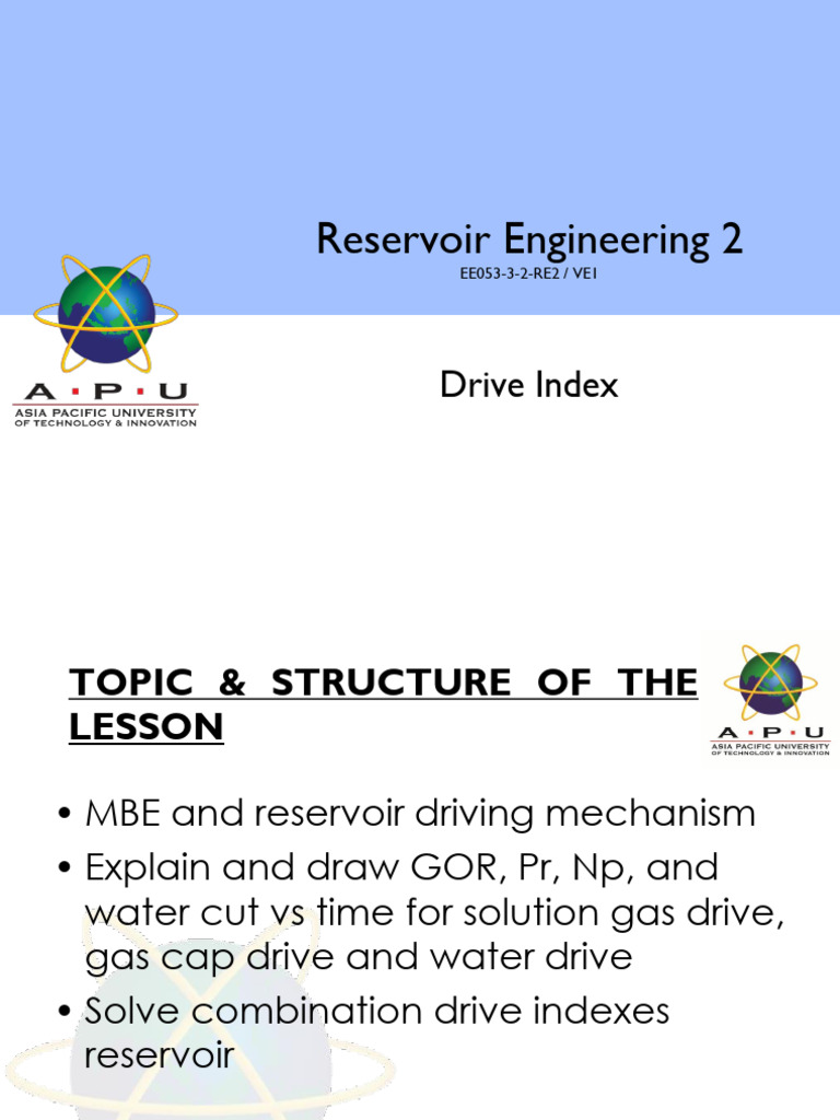 Chapter 5.0 - Drive Index | PDF | Petroleum Reservoir | Extraction Of ...