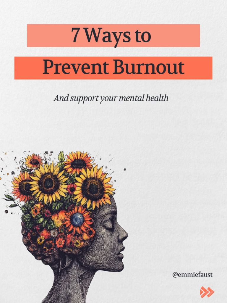 7ways To Prevent Burnout Pdf Occupational Burnout Sleep