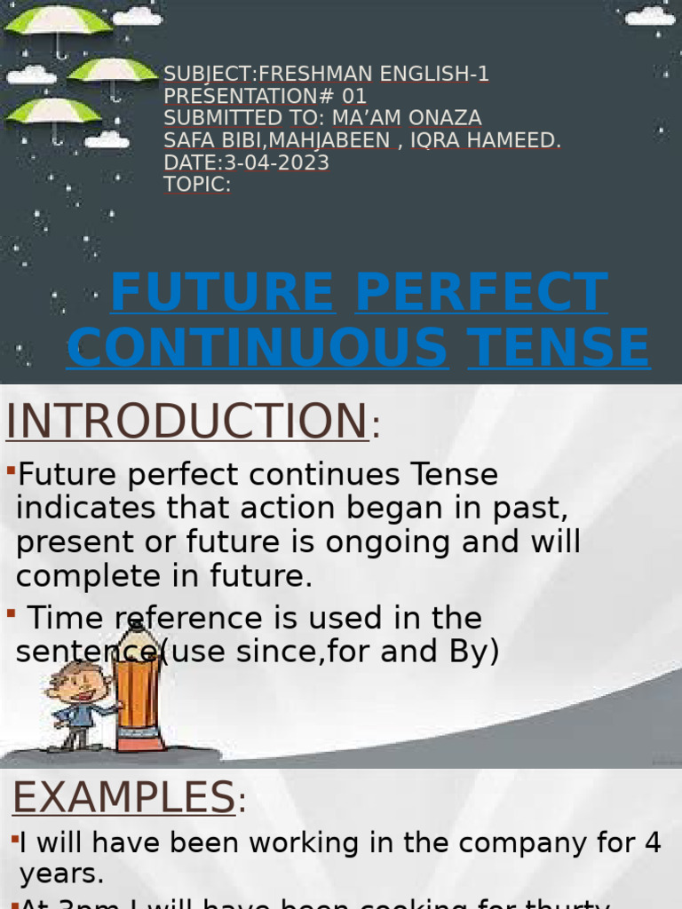 Future Perfect Continuous Tense Explained | PDF | Grammatical Tense ...