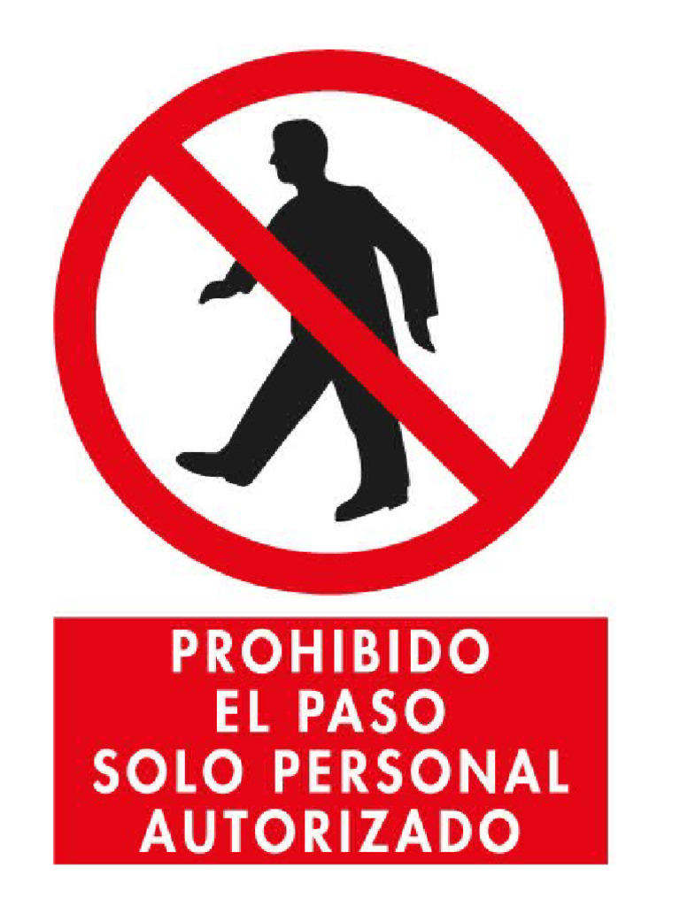 Prohibido El Paso, Solo Personal Autorizado | PDF