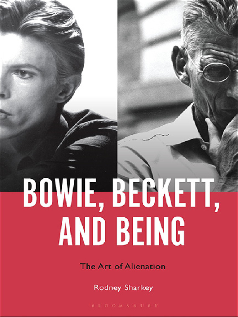 Bowie, Beckett, and Being The Art of Alienation (Rodney Sharkey) | PDF ...
