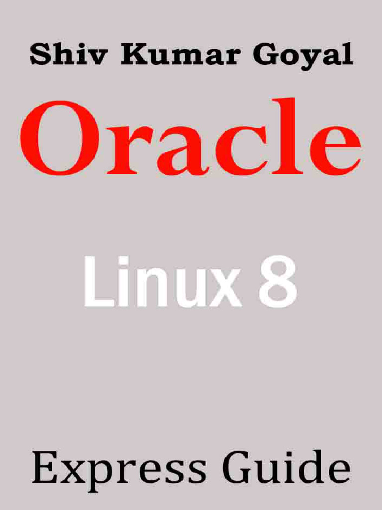 Oracle Linux 8 Installation Guide | PDF | Shell (Computing) | Command ...