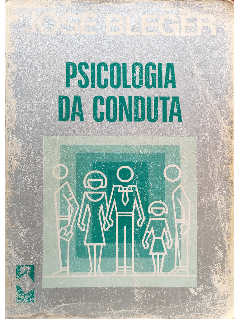 Psicologia Da Conduta - José Bleger | PDF