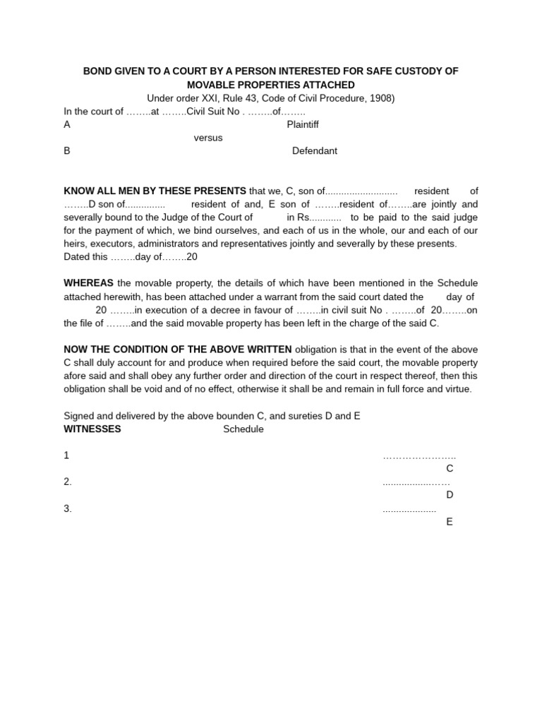 Bond Given To A Court by A Person Interested For Safe Custody of ...