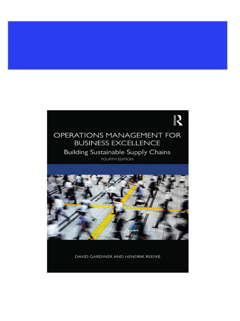 Operations Management For Business Excellence Building