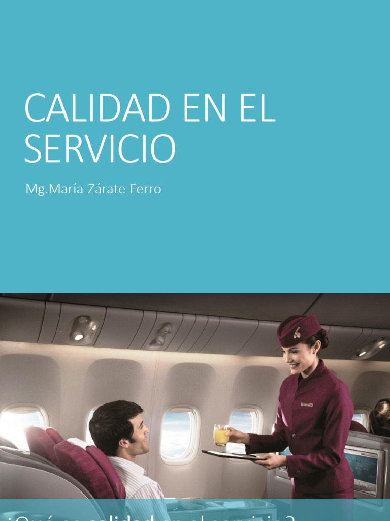 Calidad y Satisfacción en Servicios | PDF | Calidad (comercial) | La ...