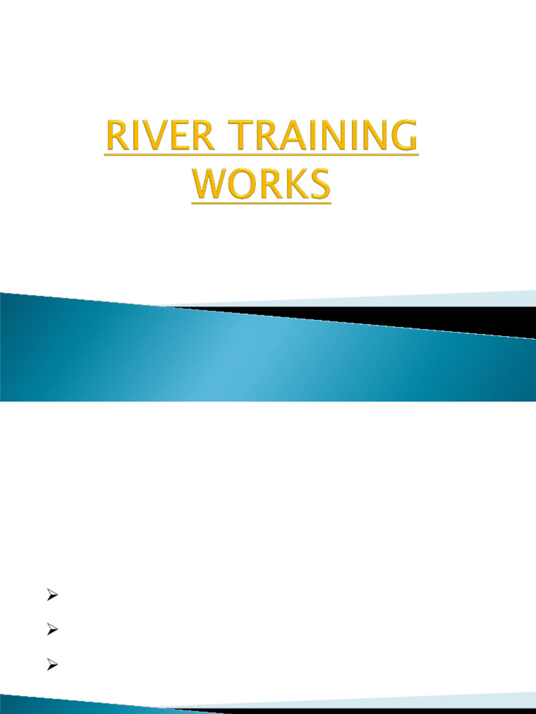 10-2-River Training and Bank Erosion | PDF | River | Environmental Science