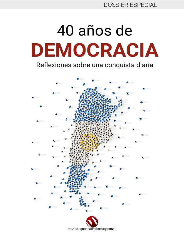 40 Años de DEMOCRACIA Dossier Especial | PDF | Policía | Prisión