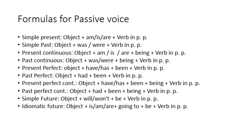Passive Voice Formulas Explained | PDF | Language Arts & Discipline