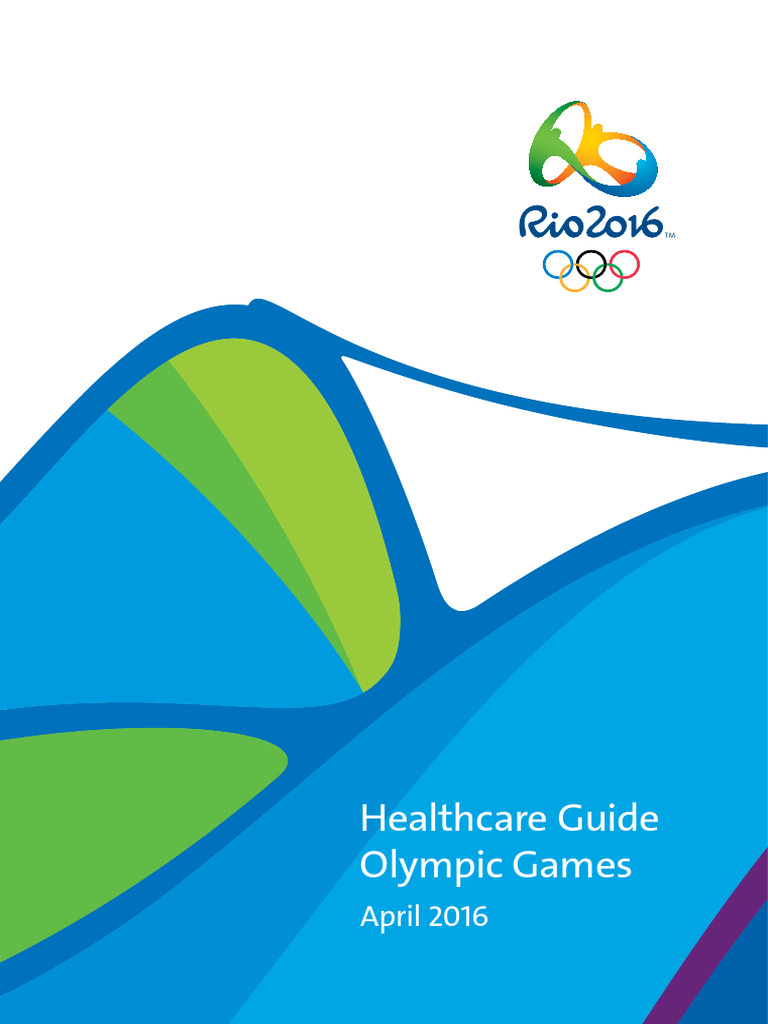 Rio 2016 Olympic Healthcare Guide | PDF | Health Care | Physician