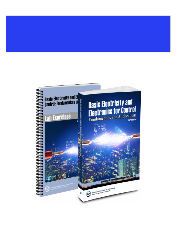 Immediate download Basic Electricity and Electronics for Control 