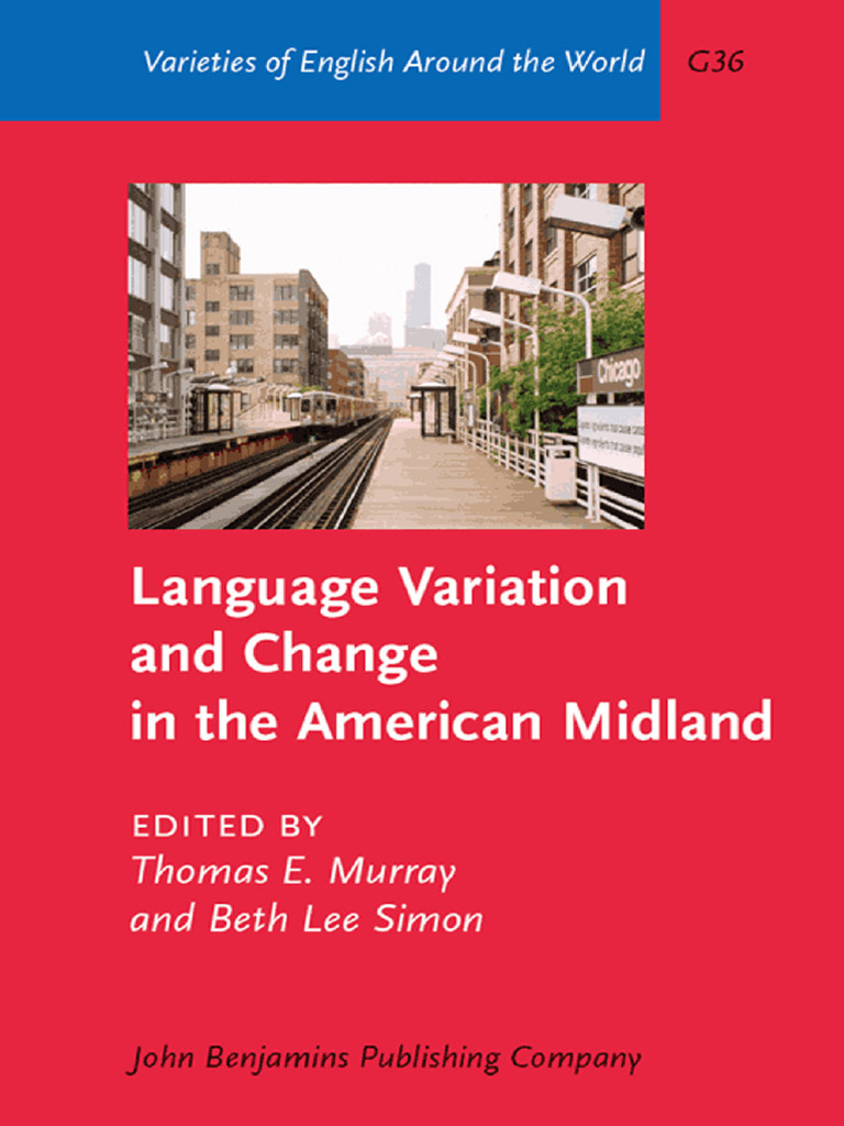 Thomas E. Murray, Beth Lee Simon - Language Variation and Change in The ...