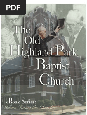 Old Highland Park Baptist Church E01 I Books Evangelicalism