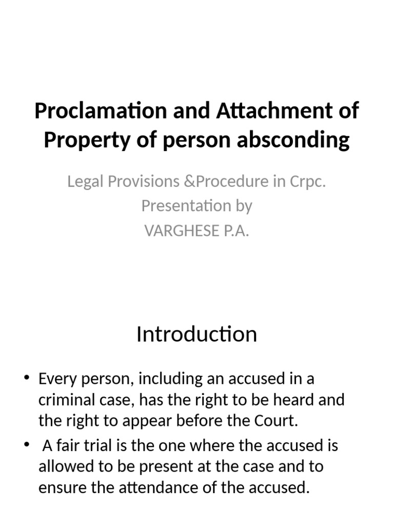 Proclamation and Attachment in CrPC | PDF | Arrest Warrant | Criminal ...