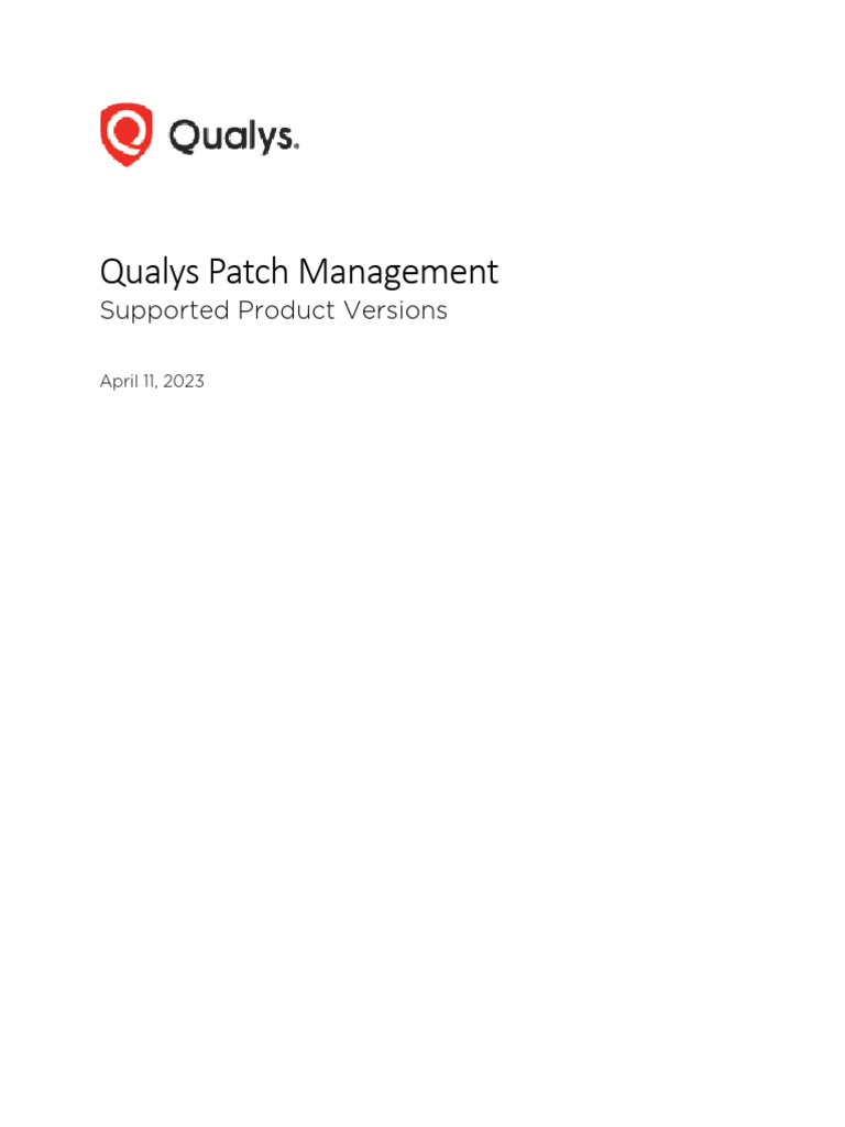 Qualys Patch Management Supported Product Versions | PDF | Microsoft ...
