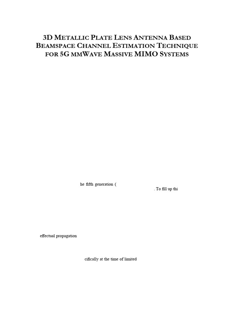 3D Metallic Plate Lens Antenna Based Beamspace Channel Estimation ...