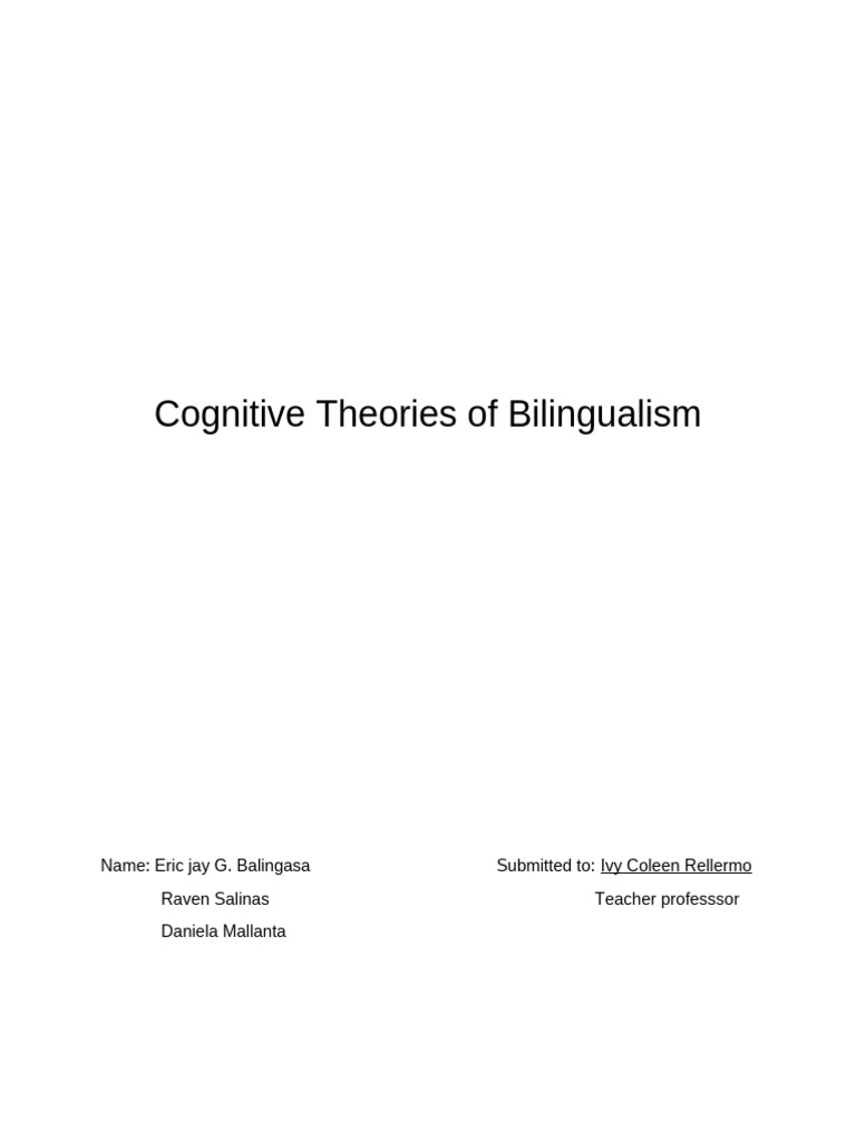 Cognitive Theories Of Bilingualism
