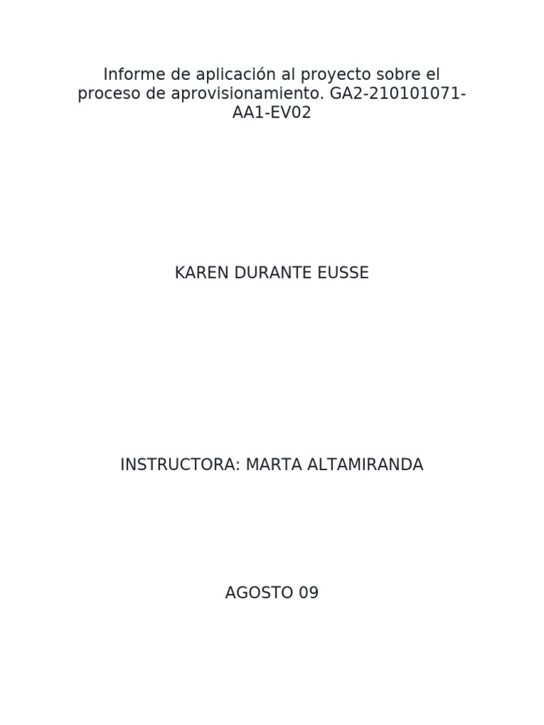 Informe de Aplicación Al Proyecto Sobre El Proceso de Aprovisionamiento ...