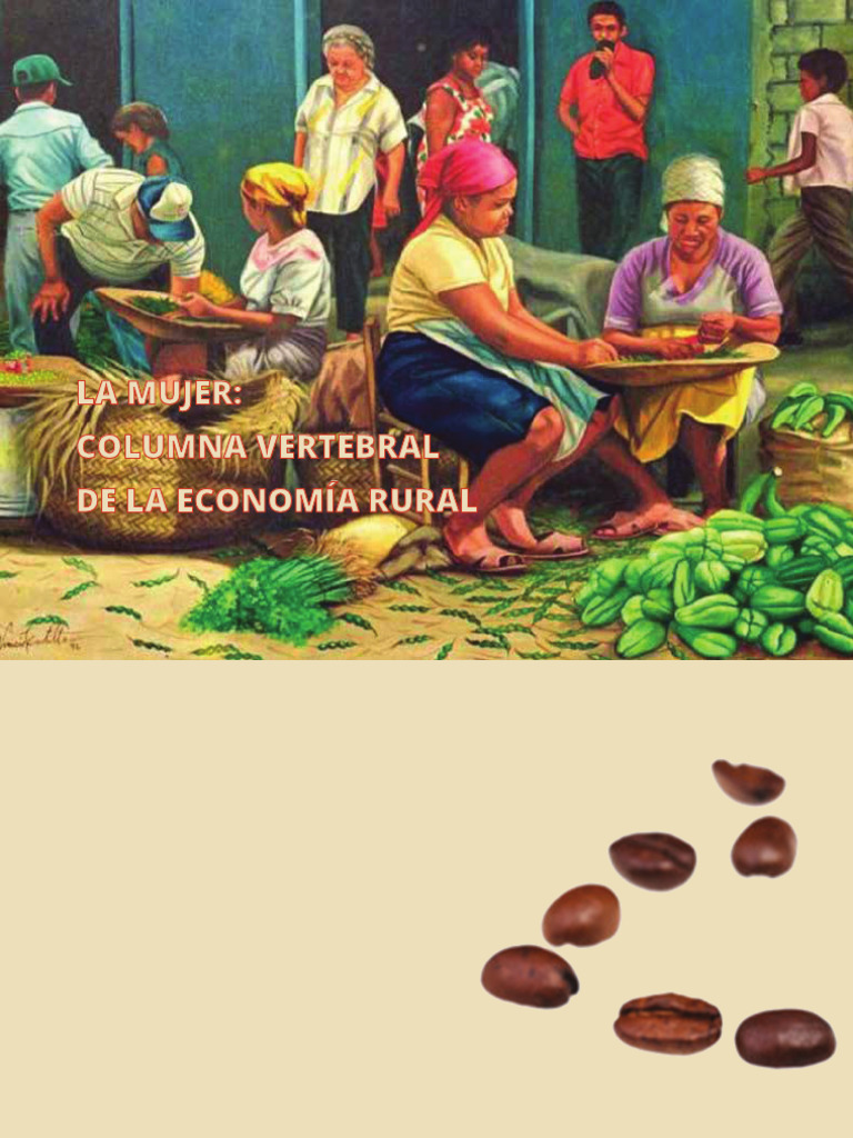 La Mujer Rural Columna Vertebral Economia Rural | PDF | Agricultura ...