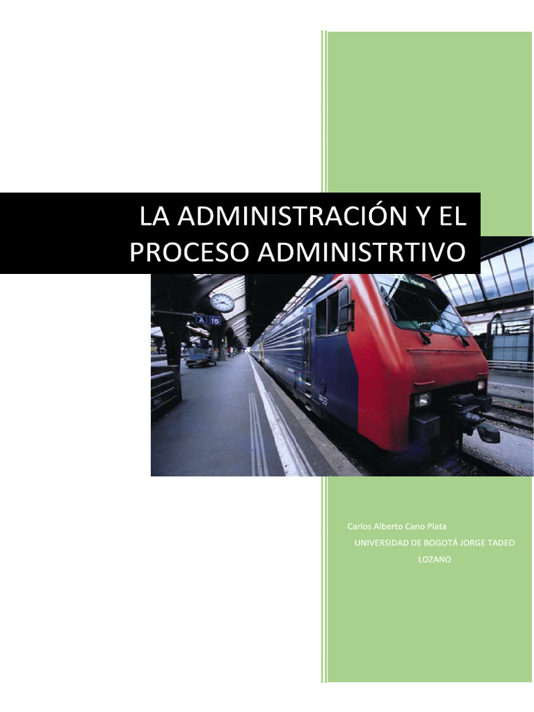 La Administracion y El Proceso Administrativo | PDF