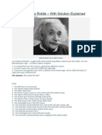 Albert Einstein's Riddle - With Solution Explained: October 19, 2009 - Author