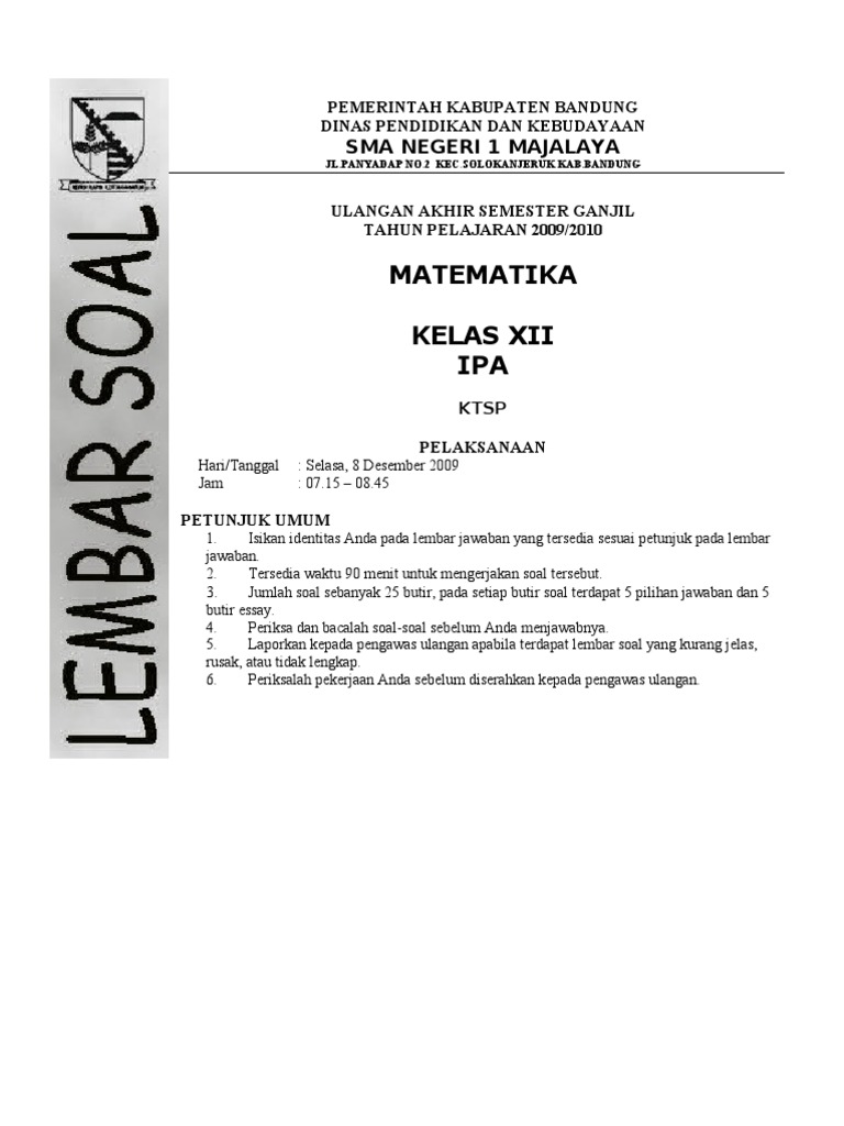 05b Matematika Xii Ipa Soal Uas Ganjil 2009 2010
