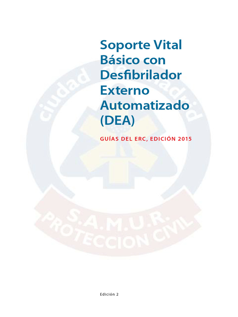 Uso Seguro del DEA en SVB | PDF | Reanimación cardiopulmonar | Paro ...