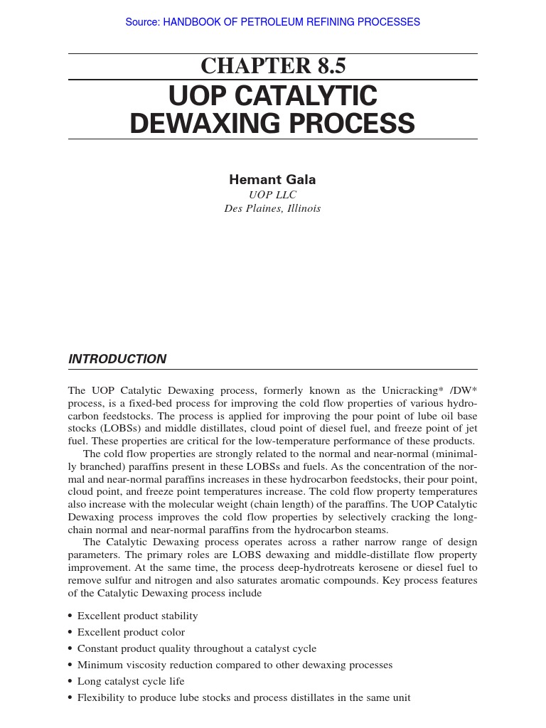 Uop Catalytic Dewaxing Process Hemant Gala