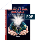 Sua-vida-é-uma-porcaria.-E-a-culpa-é-minha.-Parte-3-Quando-o-problema-encontra-a-solução