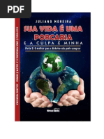 Sua-vida-é-uma-porcaria.-E-a-culpa-é-minha.-Parte-5-O-melhor-que-o-dinheiro-não-pode-comprar