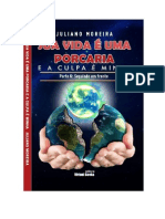 Sua-vida-é-uma-porcaria.-E-a-culpa-é-minha.-Parte-6-Seguindo-em-frente