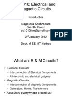 EC1010: Electrical and Magnetic Circuits: Nagendra Krishnapura Shanthi Pavan 2 January 2012 Dept. of EE, IIT Madras