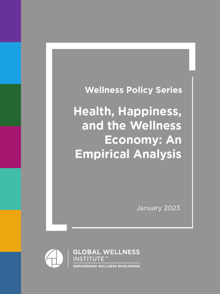 GWI Wellness-Policy Empirical-Analysis 020723 | PDF | Happiness | Life ...