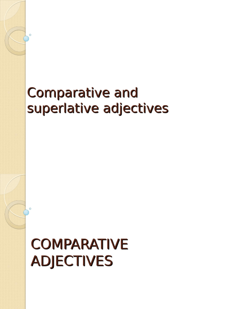 Comparative and Superlative Adjectives Guide | PDF | Adjective ...