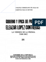 Tomo 25. Gobierno y Época Del Presidente Eleazar López Contreras: La Versión de La Prensa (1936-1941)