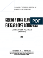 Tomo 32. Gobierno y Época Del Presidente Eleazar López Contreras: Los Partidos Políticos (1936-1941)
