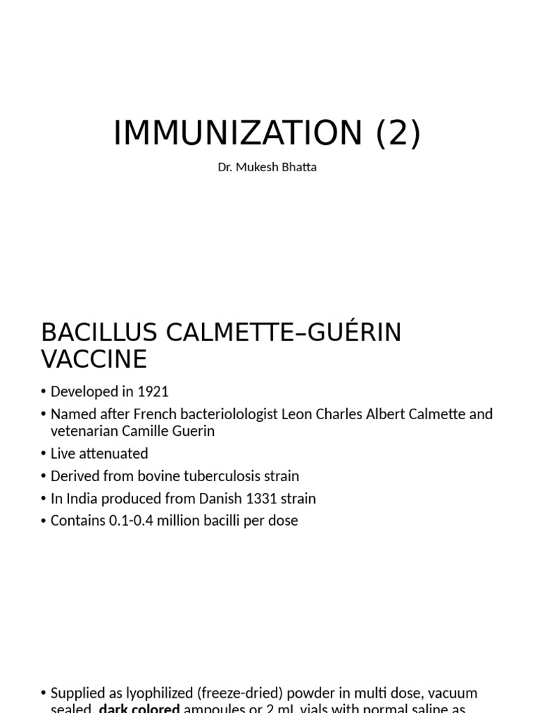 Immunization Part 2 by Mukesh | PDF | Vaccines | Tuberculosis