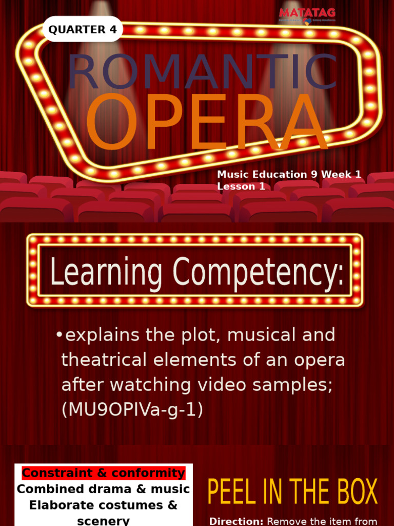 Music9 - Q4 PPT - Week 1 - Lesson 1 (Romantic Opera) | PDF