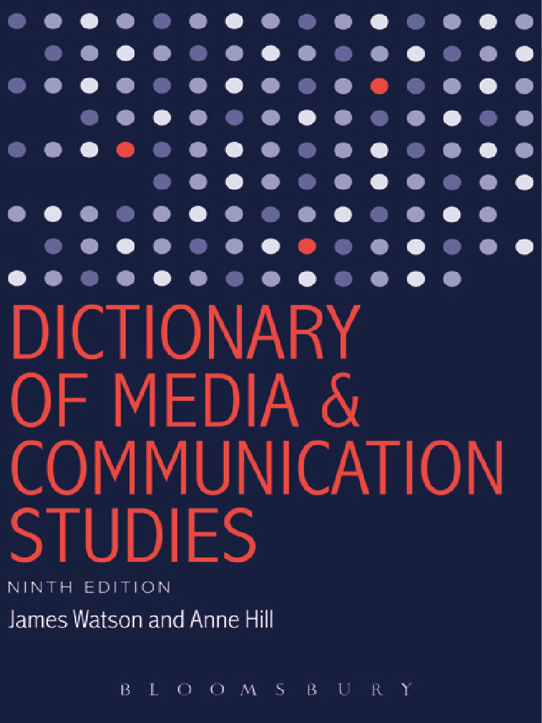 Media and Communication Studies Dictionary | PDF | Communication ...
