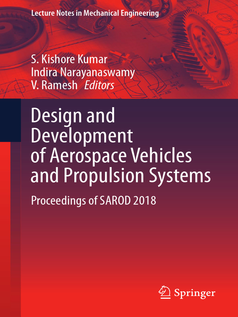 Design and Development of Aerospace Vehicles and Propulsion