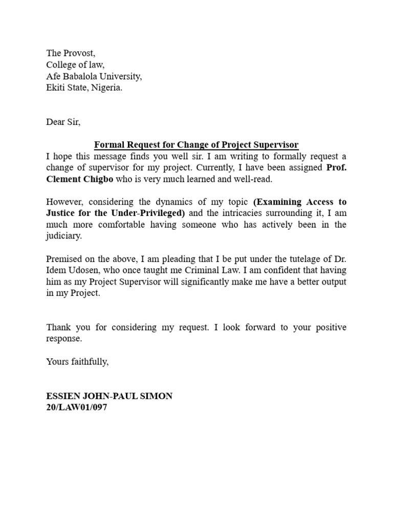 Formal request for change of project supervisor for essien john paul